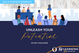 Unleash Your Potential 90-Day Challenge | Group-Learning Experience