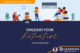 Unleash Your Potential 90-Day Challenge | Self-Learning Experience