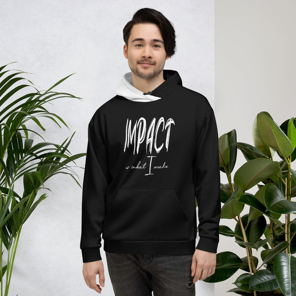 Impact is What I Make | Unisex Hoodie | Classic