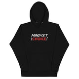 Mindset Is A Choice | Unisex Hoodie