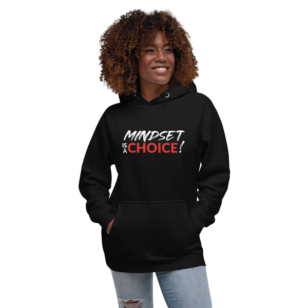 Mindset Is A Choice | Unisex Hoodie