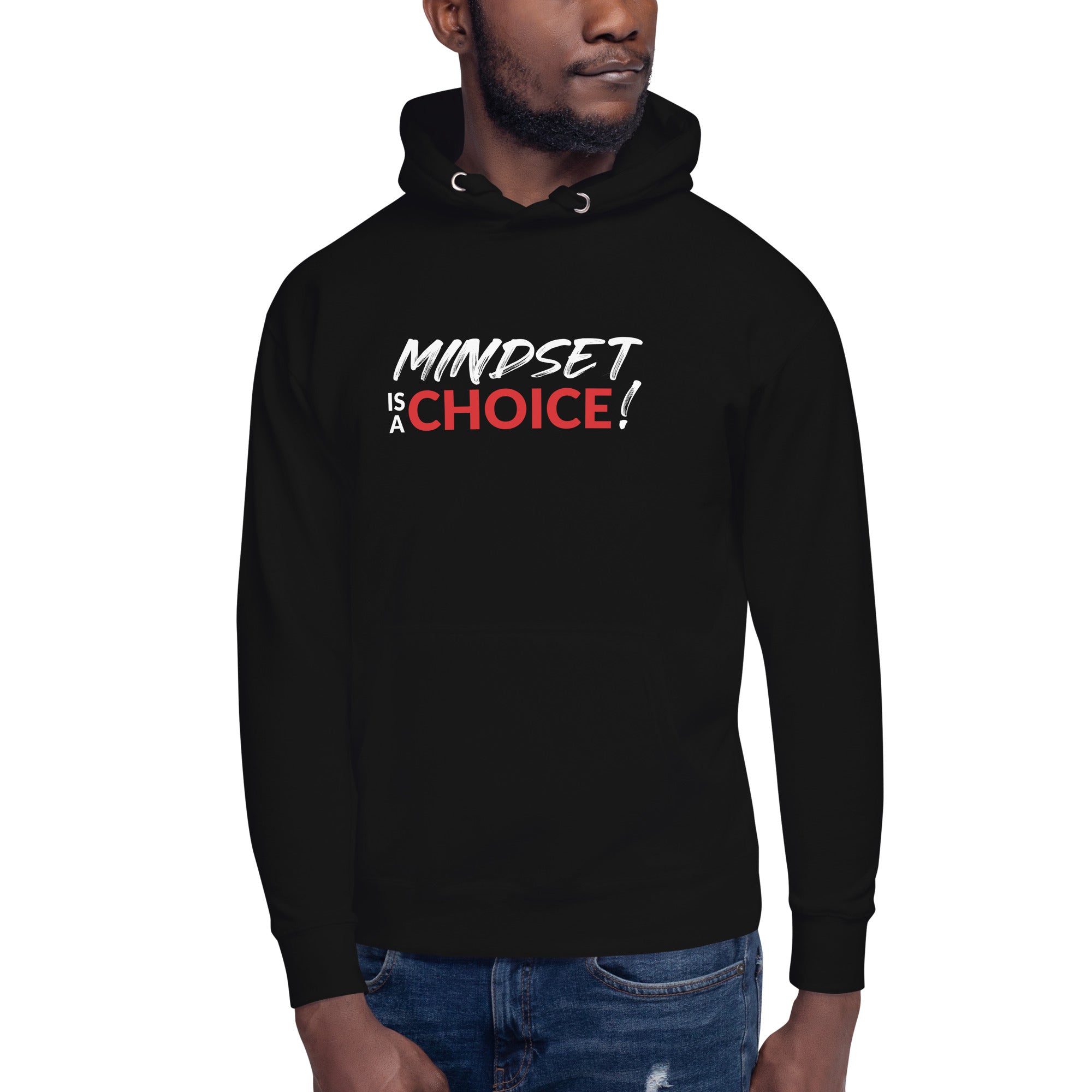 Mindset Is A Choice | Unisex Hoodie