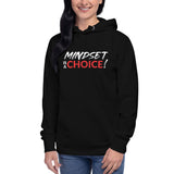 Mindset Is A Choice | Unisex Hoodie