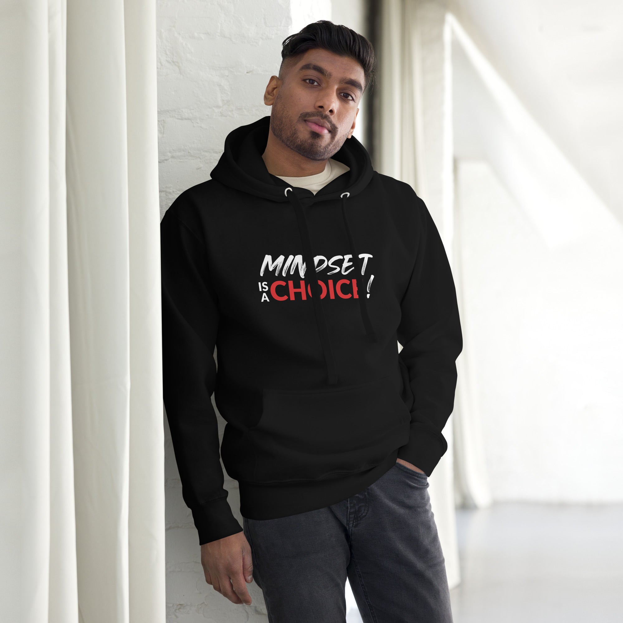 Mindset Is A Choice | Unisex Hoodie