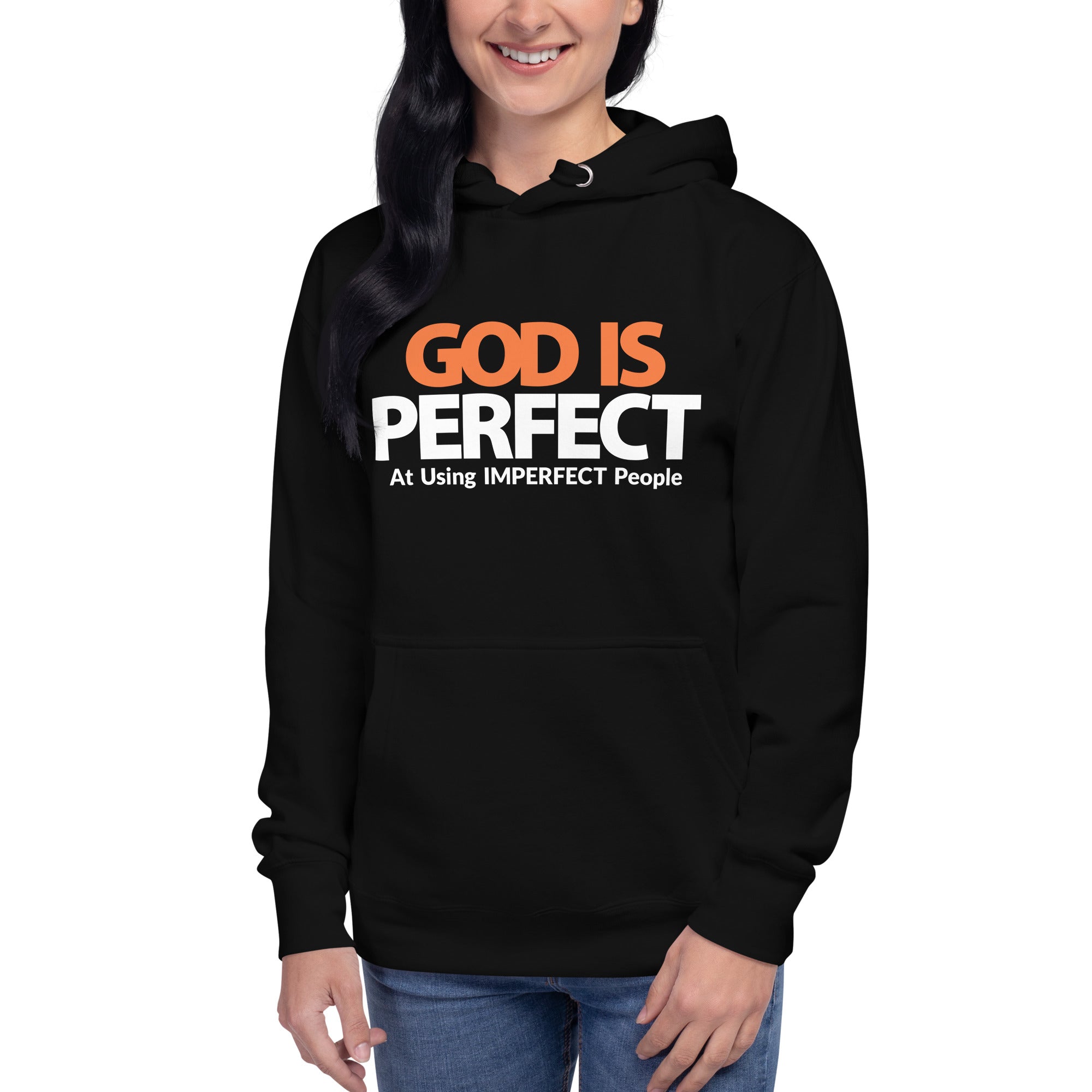 God is Perfect At Using Imperfect People | Unisex Hoodie