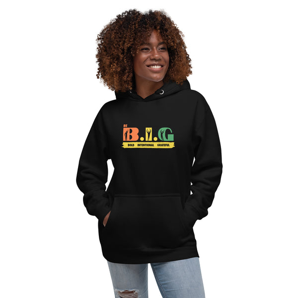 Be B.I.G | Unisex Hoodie