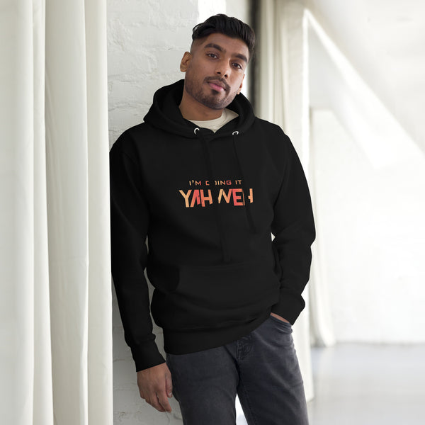 I'm Doing It Yahweh | Unisex Hoodie | Ruby