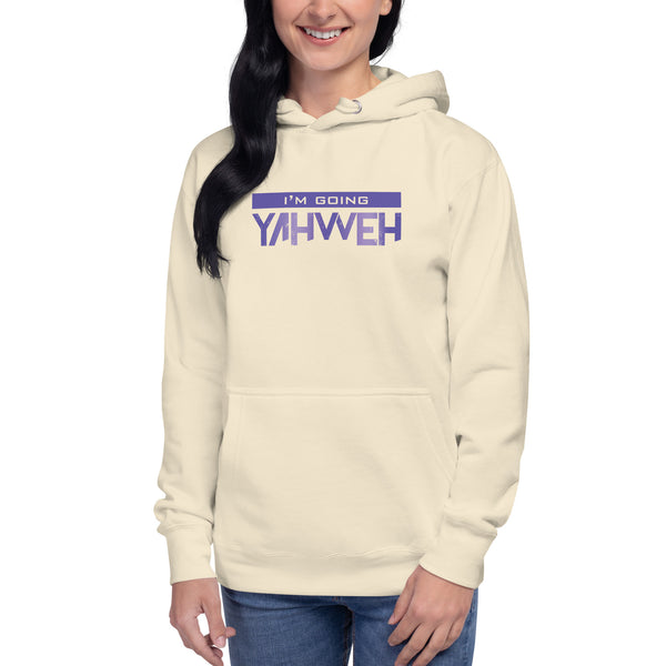 I'm Going Yahweh | Unisex Hoodie | Amethyst