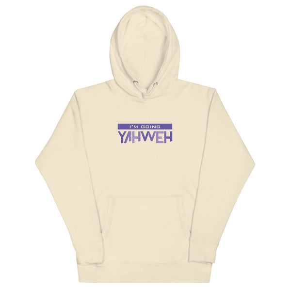 I'm Going Yahweh | Unisex Hoodie | Amethyst