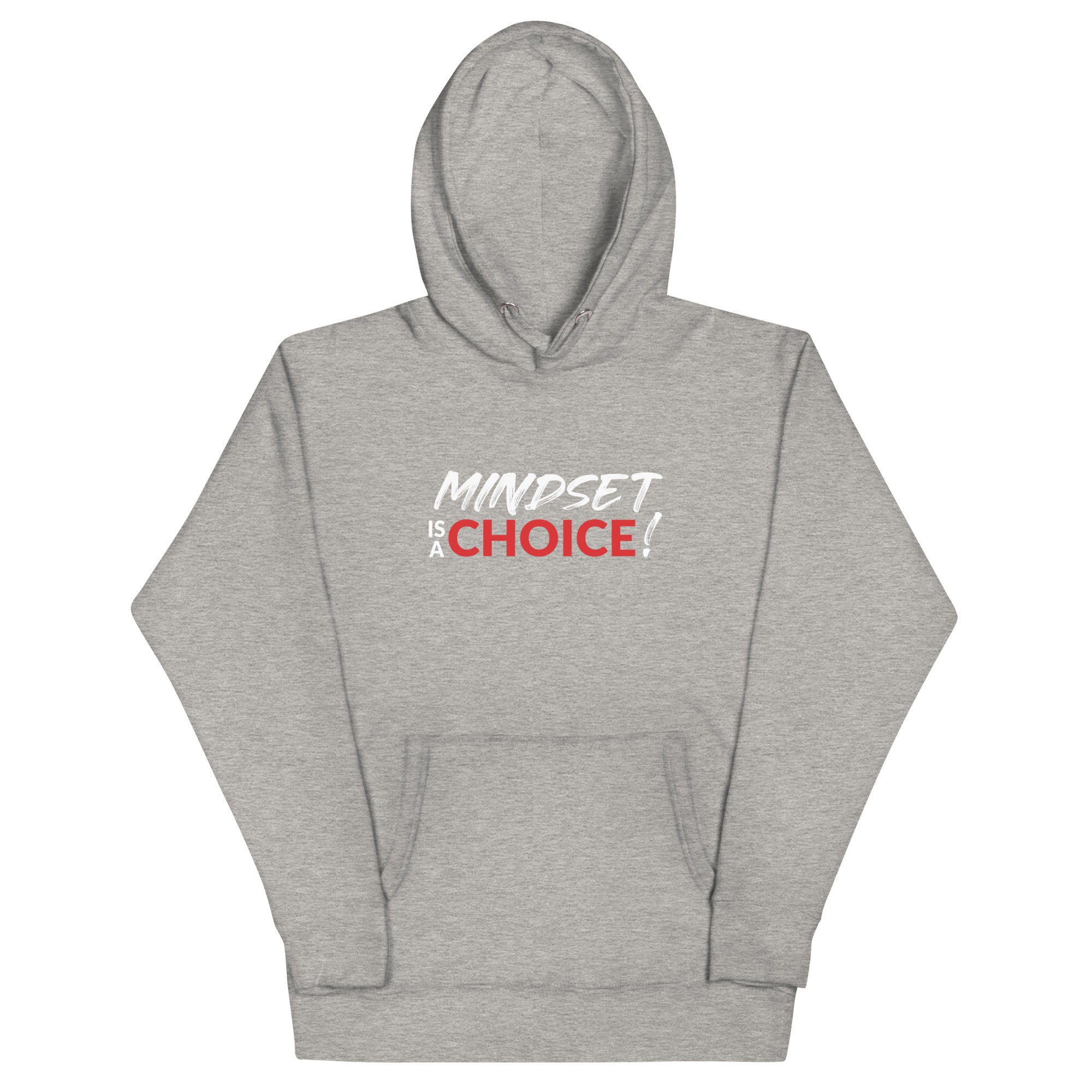 Mindset Is A Choice | Unisex Hoodie