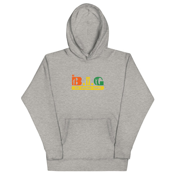 Be B.I.G | Unisex Hoodie