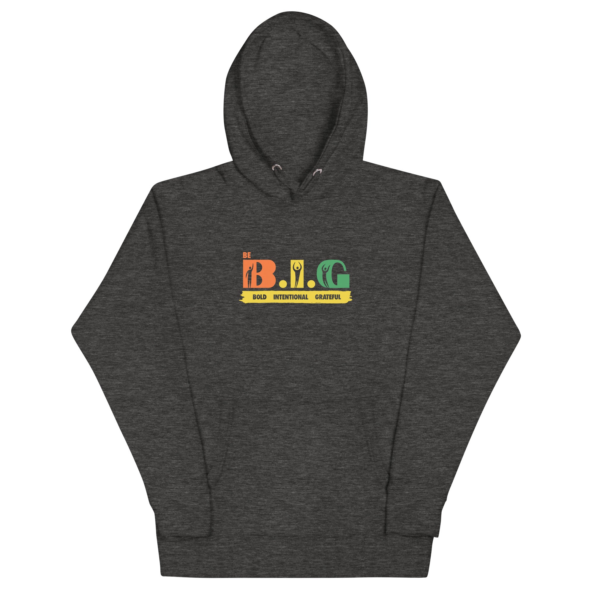 Be B.I.G | Unisex Hoodie
