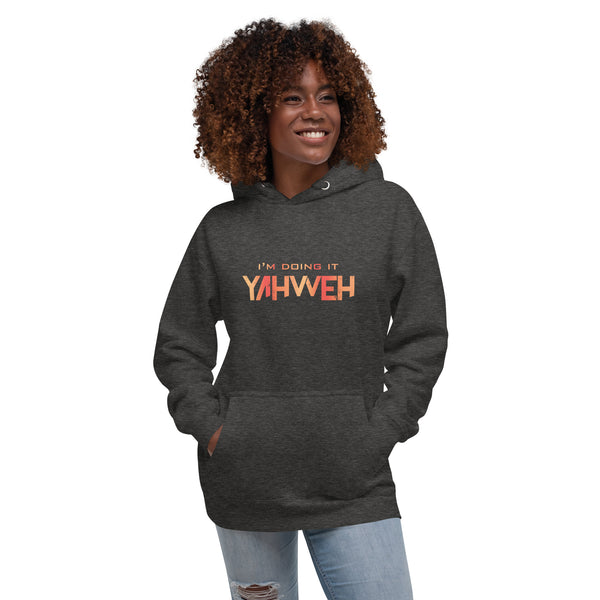 I'm Doing It Yahweh | Unisex Hoodie | Ruby