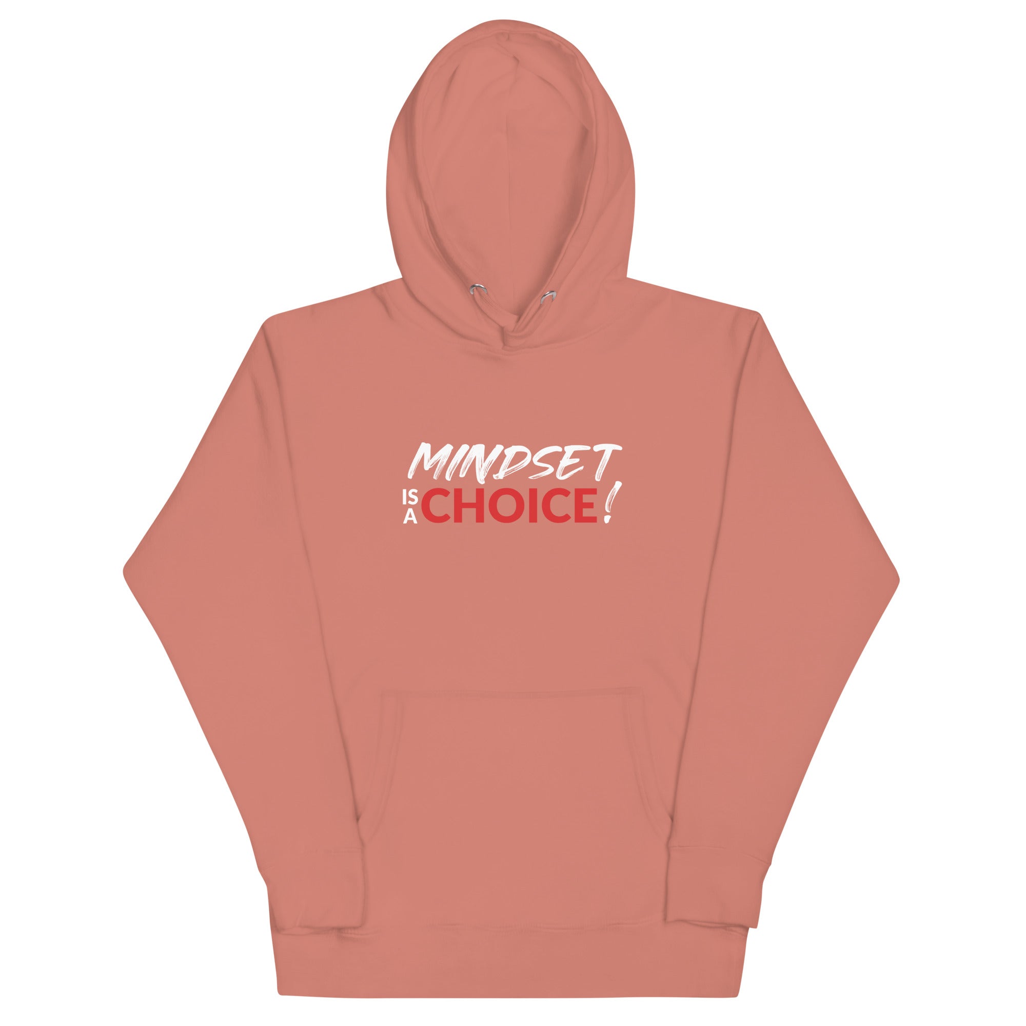 Mindset Is A Choice | Unisex Hoodie