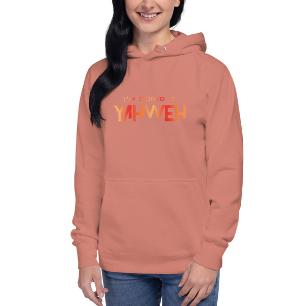 I'm Doing It Yahweh | Unisex Hoodie | Ruby