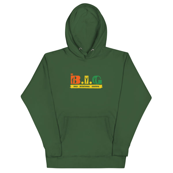 Be B.I.G | Unisex Hoodie