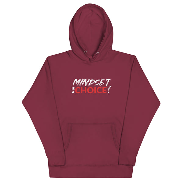 Mindset Is A Choice | Unisex Hoodie