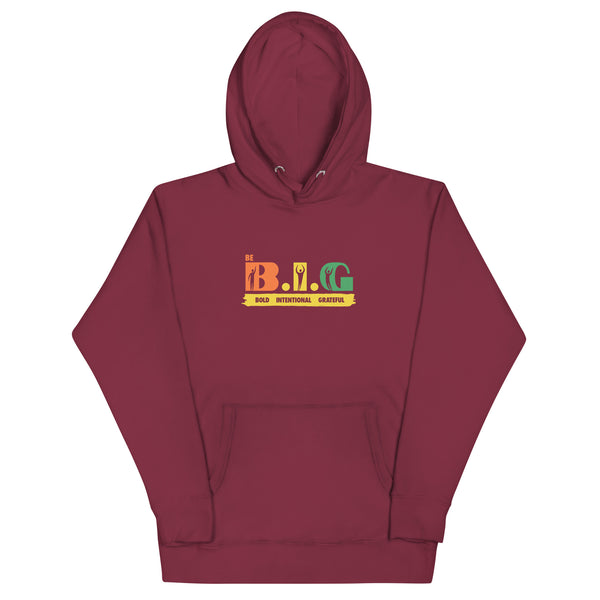 Be B.I.G | Unisex Hoodie