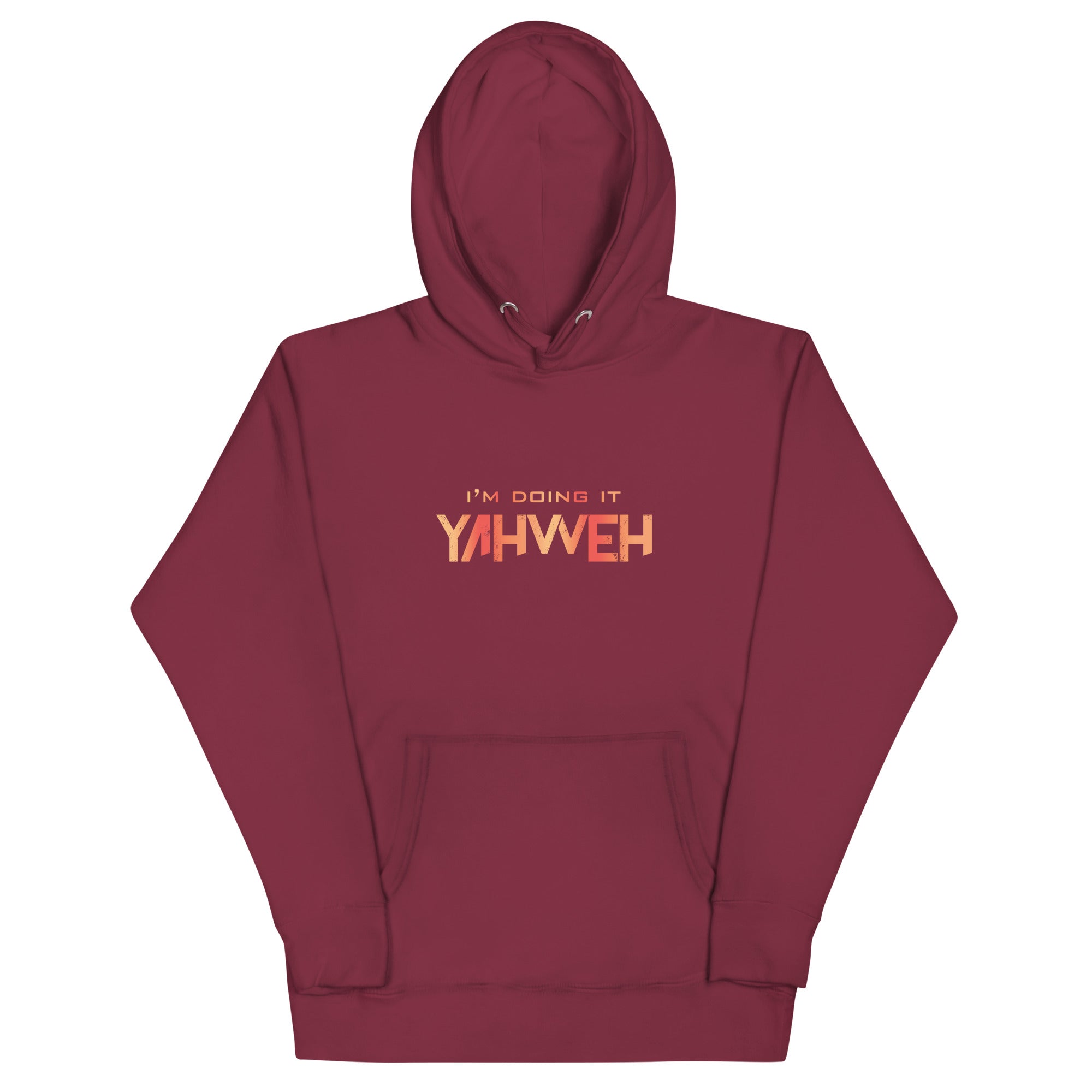 I'm Doing It Yahweh | Unisex Hoodie | Ruby
