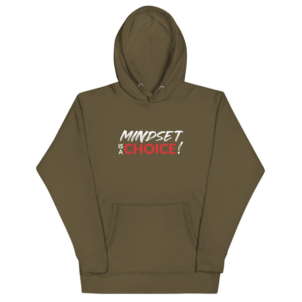 Mindset Is A Choice | Unisex Hoodie