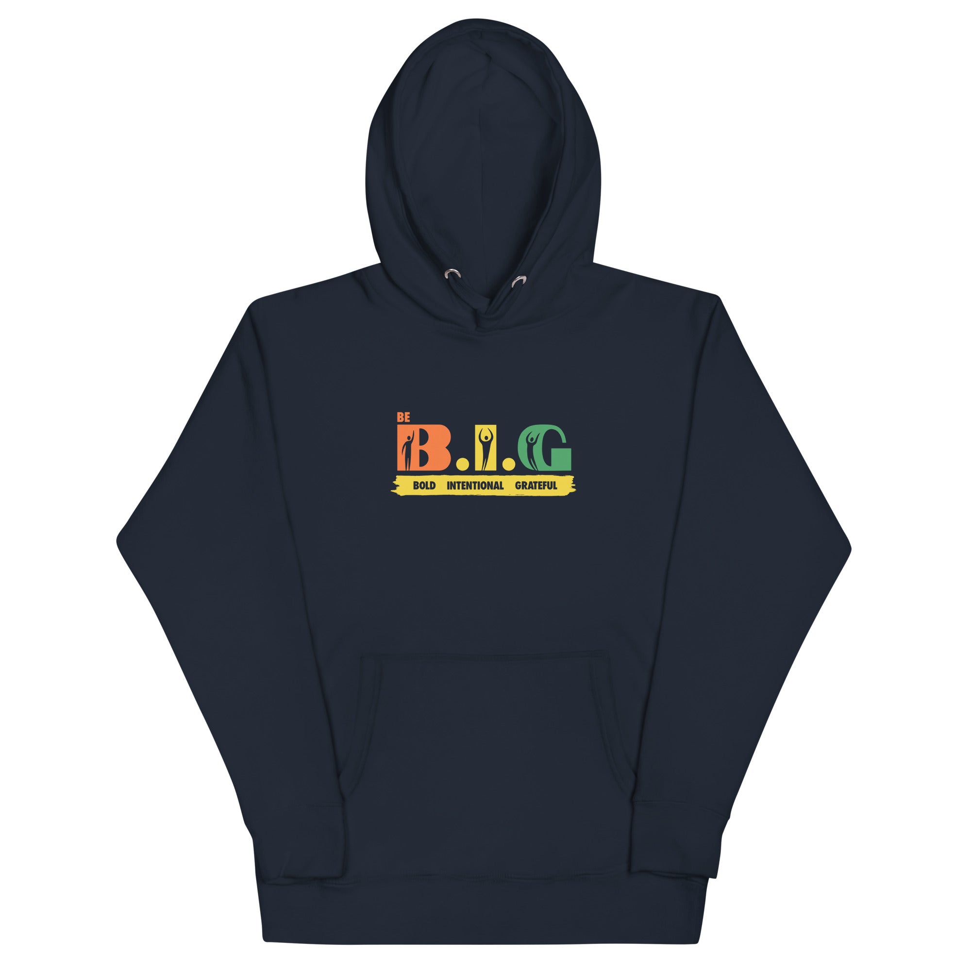 Be B.I.G | Unisex Hoodie