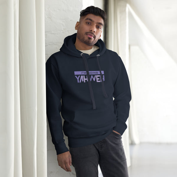 I'm Going Yahweh | Unisex Hoodie | Amethyst