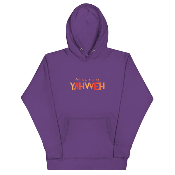 I'm Doing It Yahweh | Unisex Hoodie | Ruby