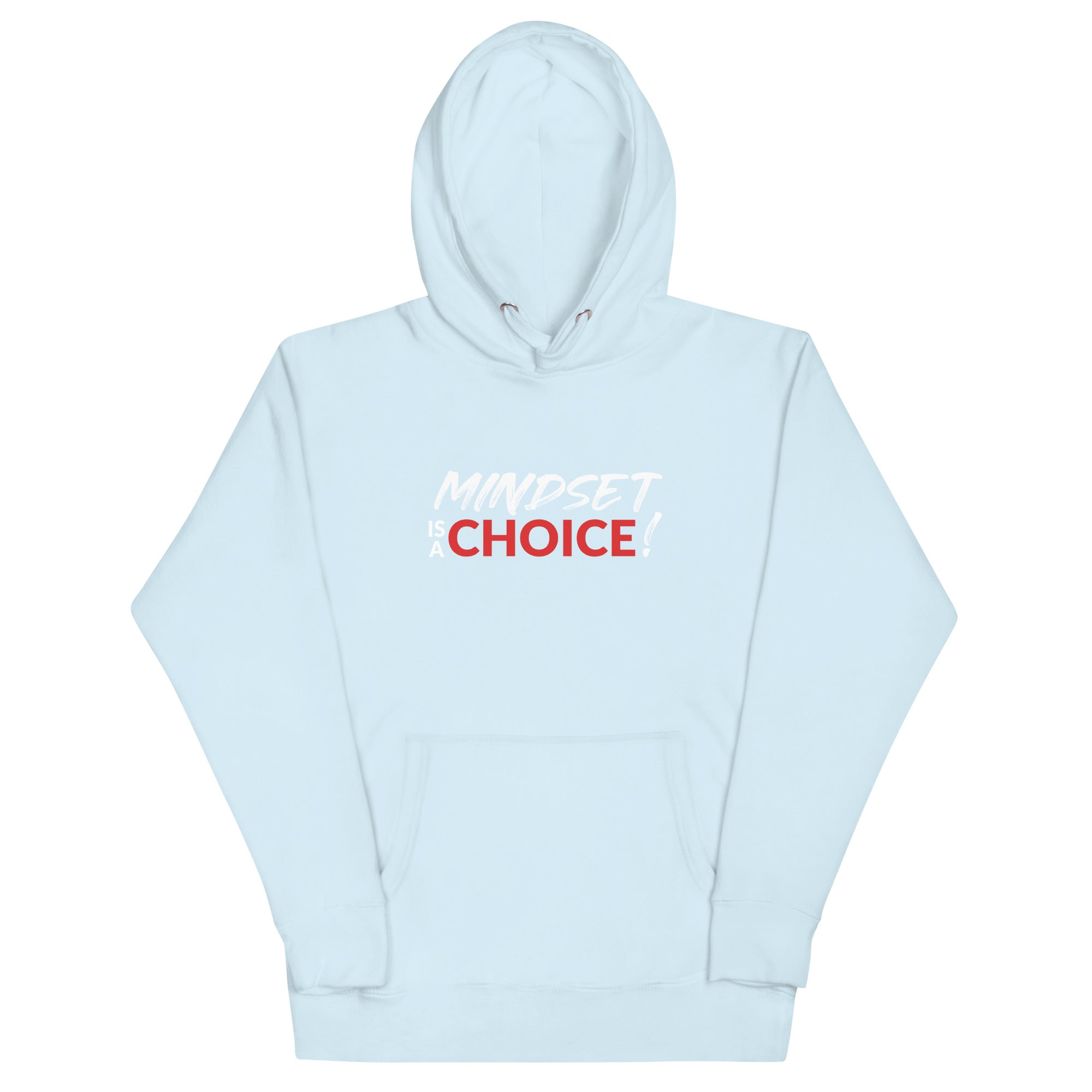 Mindset Is A Choice | Unisex Hoodie