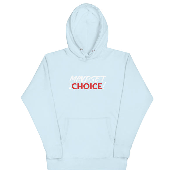 Mindset Is A Choice | Unisex Hoodie
