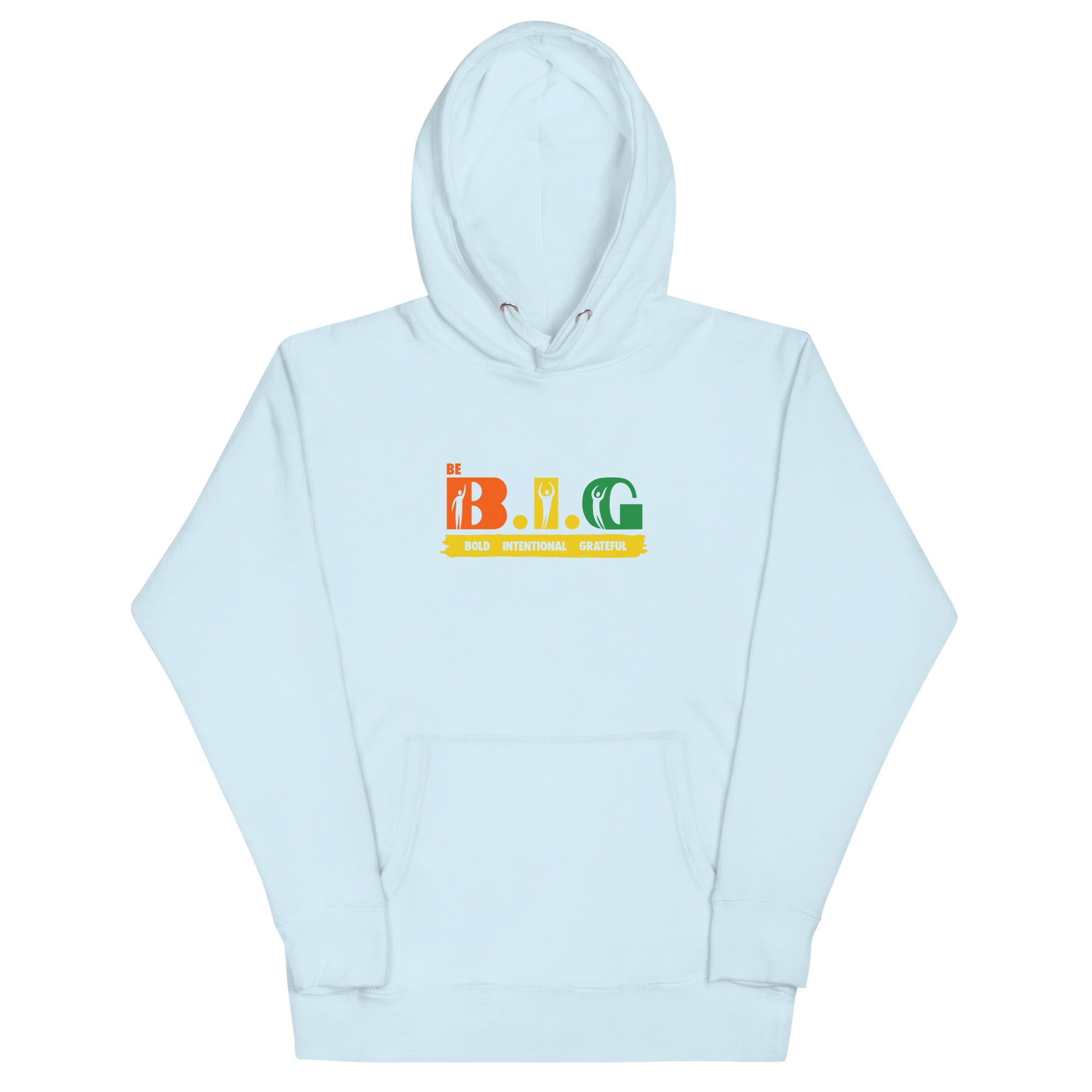 Be B.I.G | Unisex Hoodie