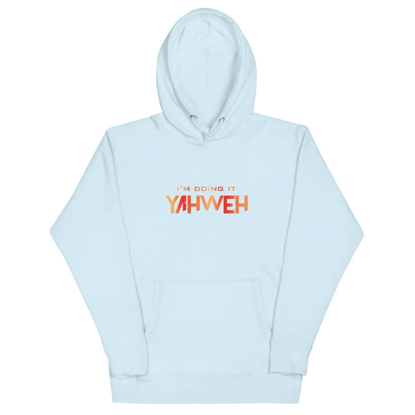 I'm Doing It Yahweh | Unisex Hoodie | Ruby