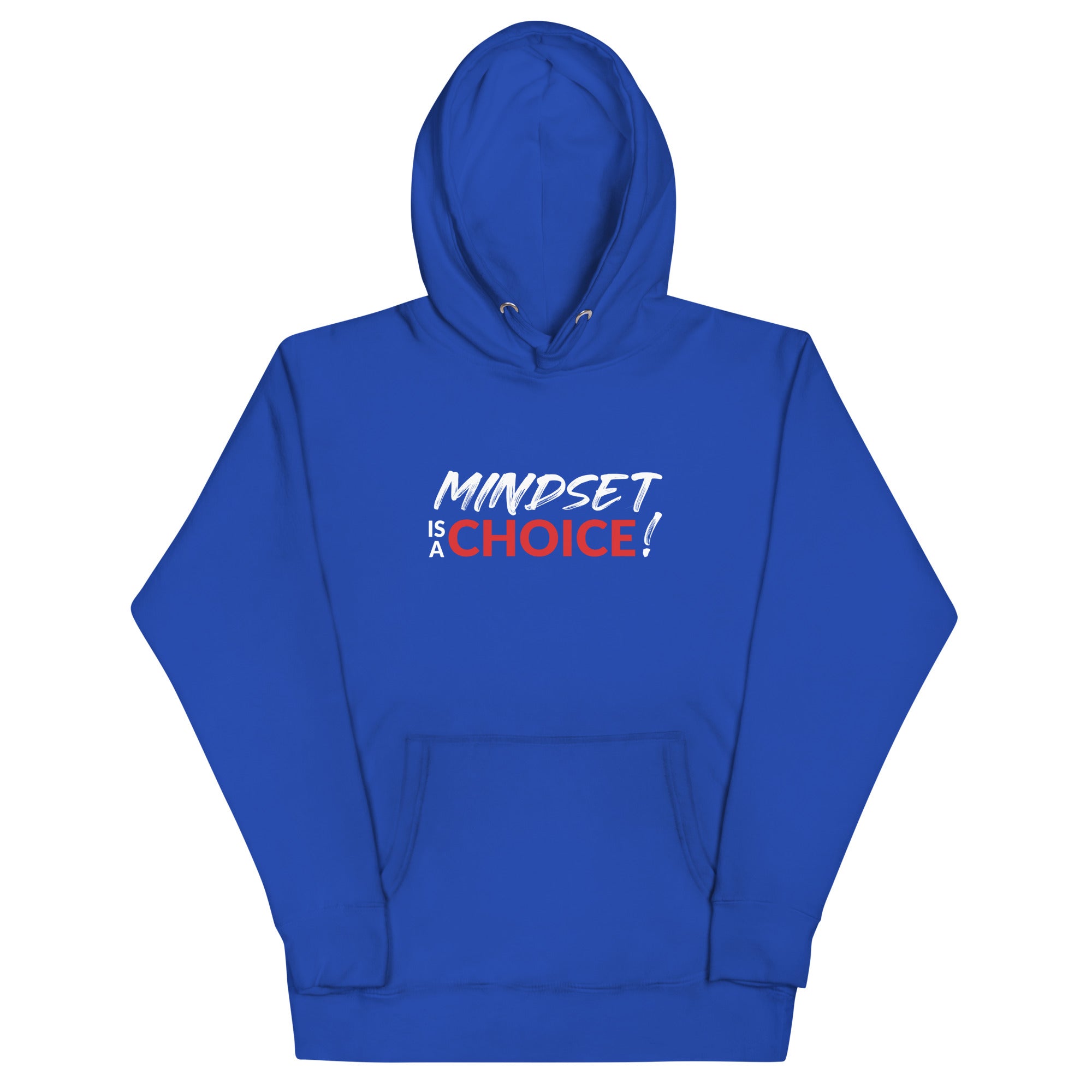 Mindset Is A Choice | Unisex Hoodie