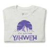 I'm Living Yahweh | Short-Sleeve Unisex T-Shirt | Amethyst