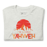 I'm Living Yahweh | Short-Sleeve Unisex T-Shirt | Ruby