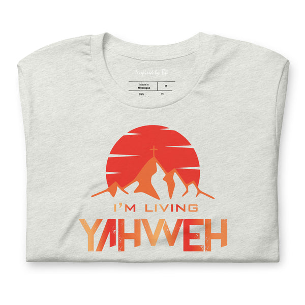 I'm Living Yahweh | Short-Sleeve Unisex T-Shirt | Ruby