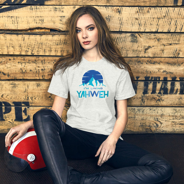 I'm Living Yahweh | Short-Sleeve Unisex T-Shirt | Sapphire