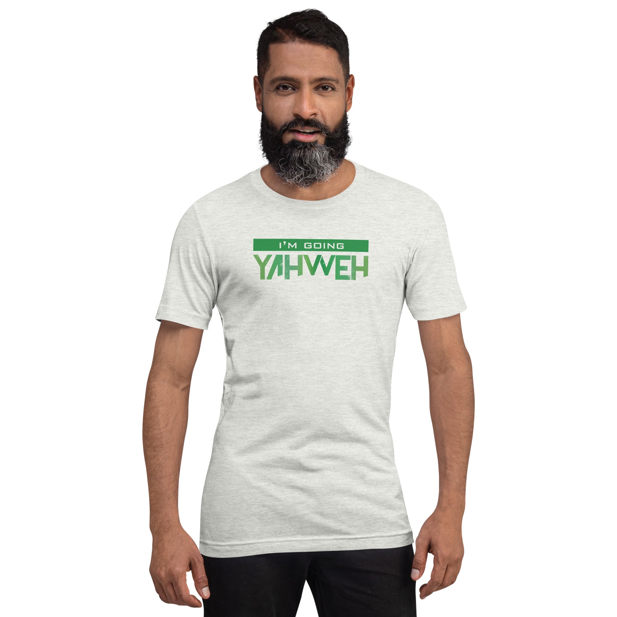 I'm Going Yahweh | Short-Sleeve Unisex T-Shirt | Emerald
