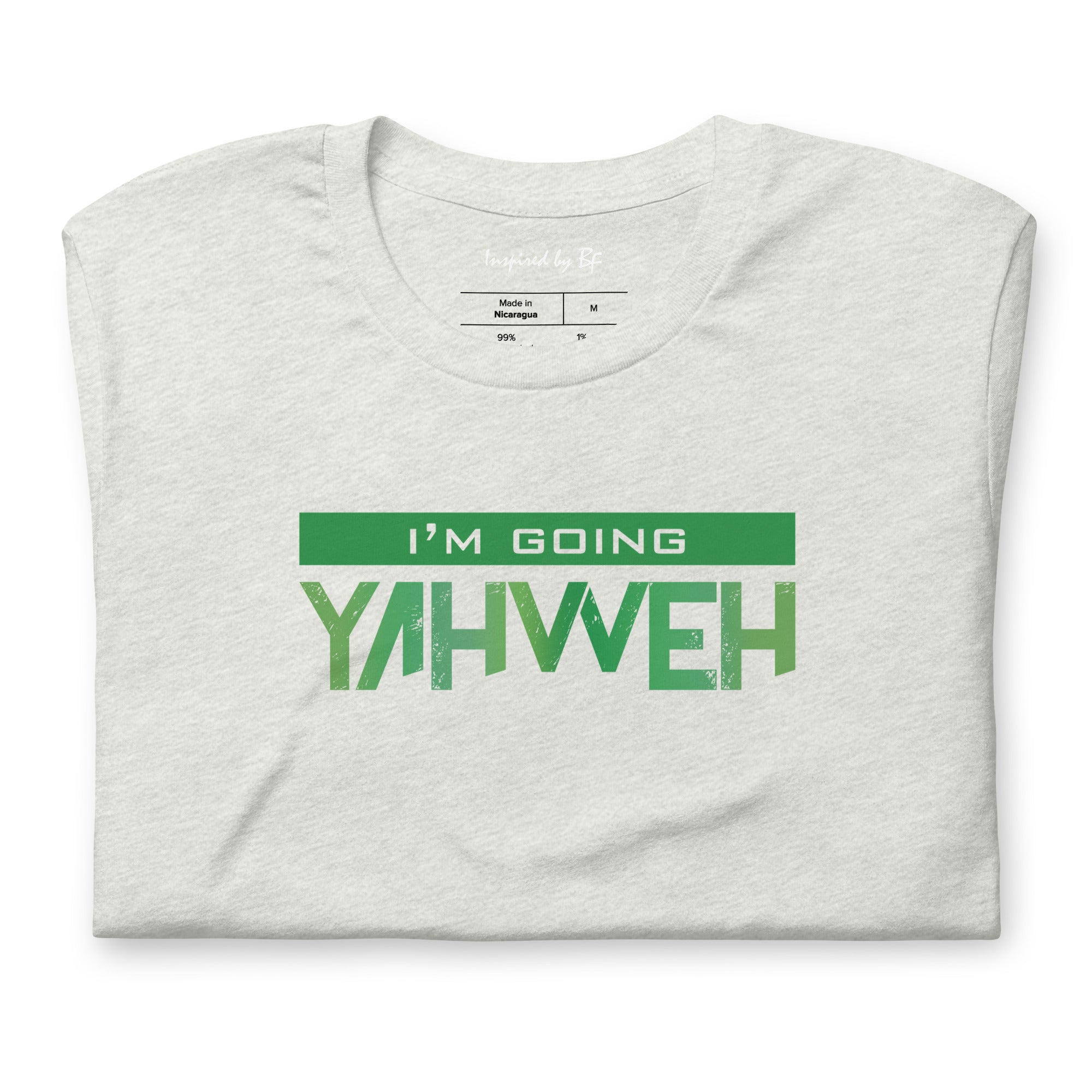 I'm Going Yahweh | Short-Sleeve Unisex T-Shirt | Emerald