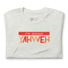 I'm Living Yahweh | Short-Sleeve Unisex T-Shirt | Ruby