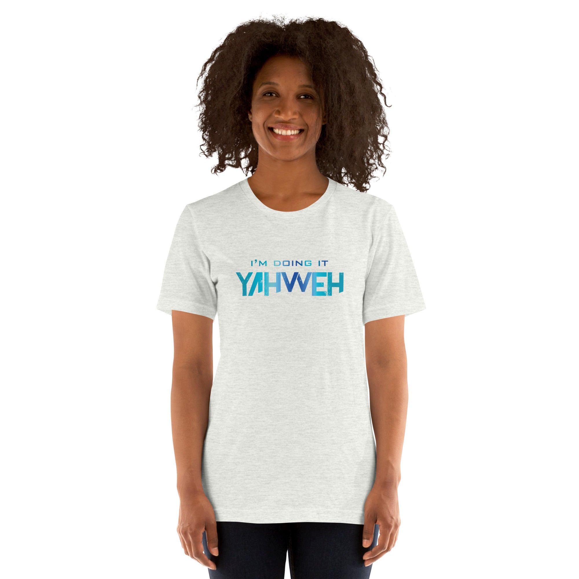 I'm Doing It Yahweh | Unisex Short Sleeve T-Shirt | Sapphire