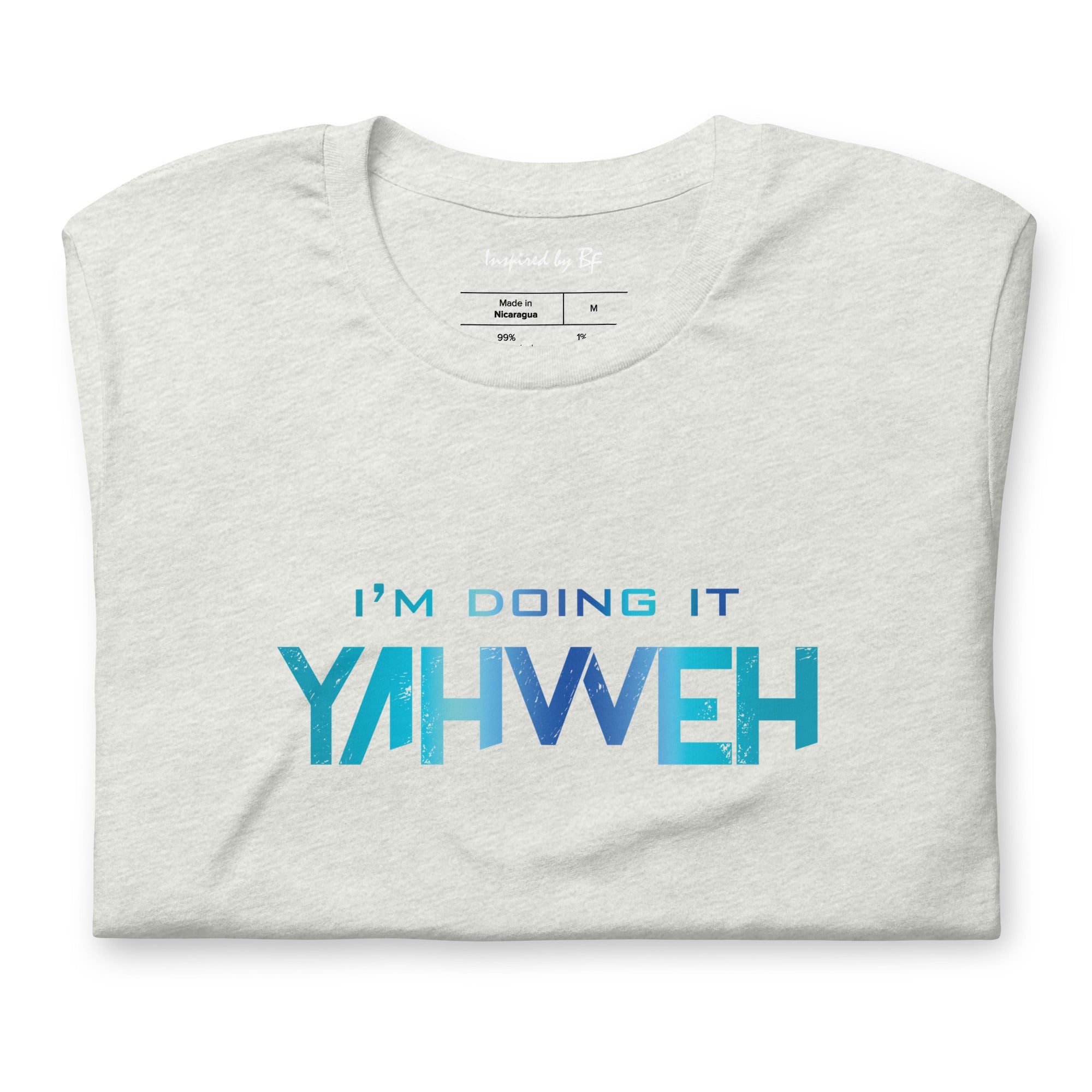 I'm Doing It Yahweh | Unisex Short Sleeve T-Shirt | Sapphire