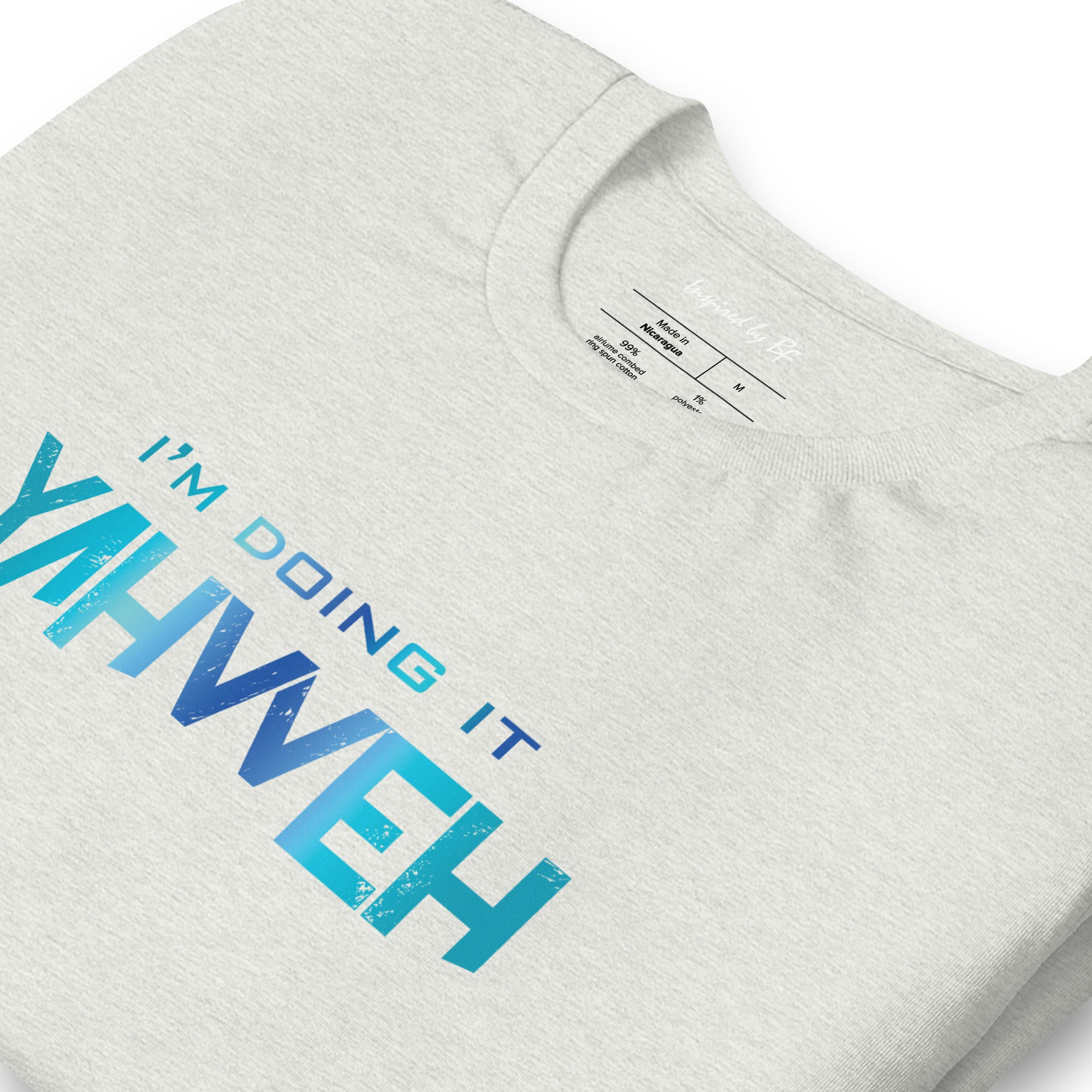 I'm Doing It Yahweh | Unisex Short Sleeve T-Shirt | Sapphire