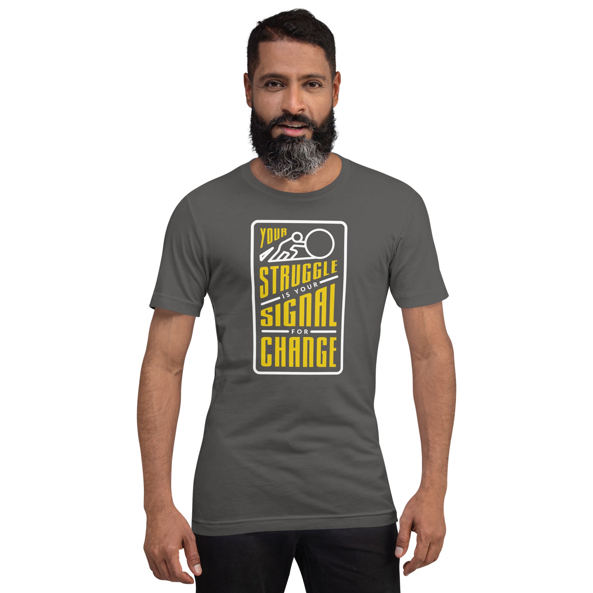 Your Struggle is Your Signal For Change | Short-Sleeve Unisex T-Shirt | Black & Yellow