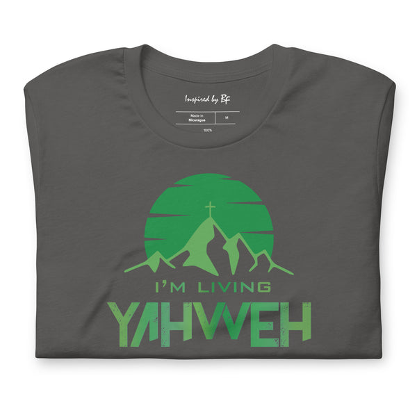 I'm Living Yahweh | Short-Sleeve Unisex T-Shirt | Emerald