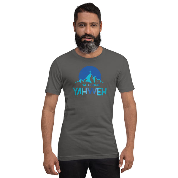 I'm Living Yahweh | Short-Sleeve Unisex T-Shirt | Sapphire