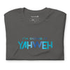 I'm Doing It Yahweh | Unisex Short Sleeve T-Shirt | Sapphire