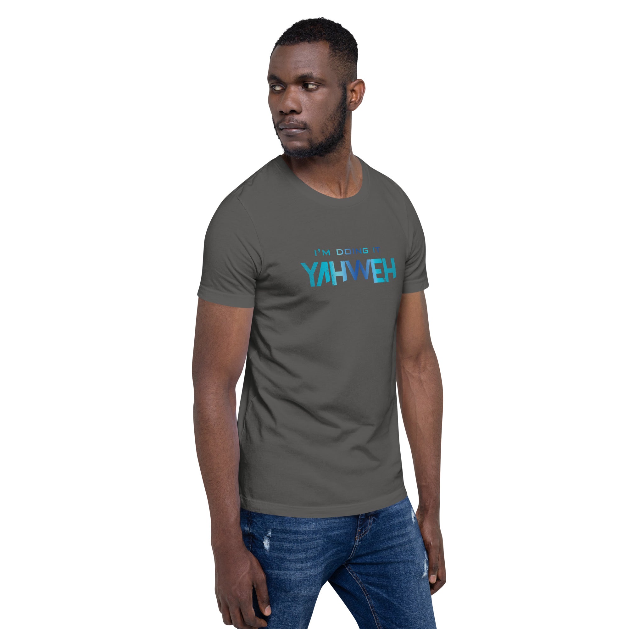 I'm Doing It Yahweh | Unisex Short Sleeve T-Shirt | Sapphire