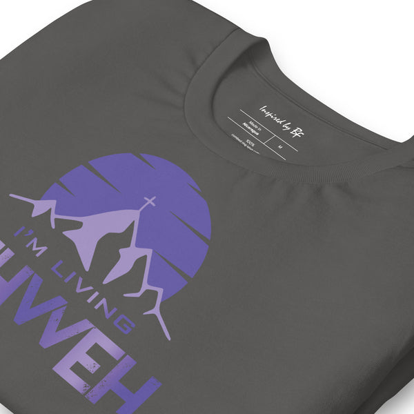 I'm Living Yahweh | Short-Sleeve Unisex T-Shirt | Amethyst