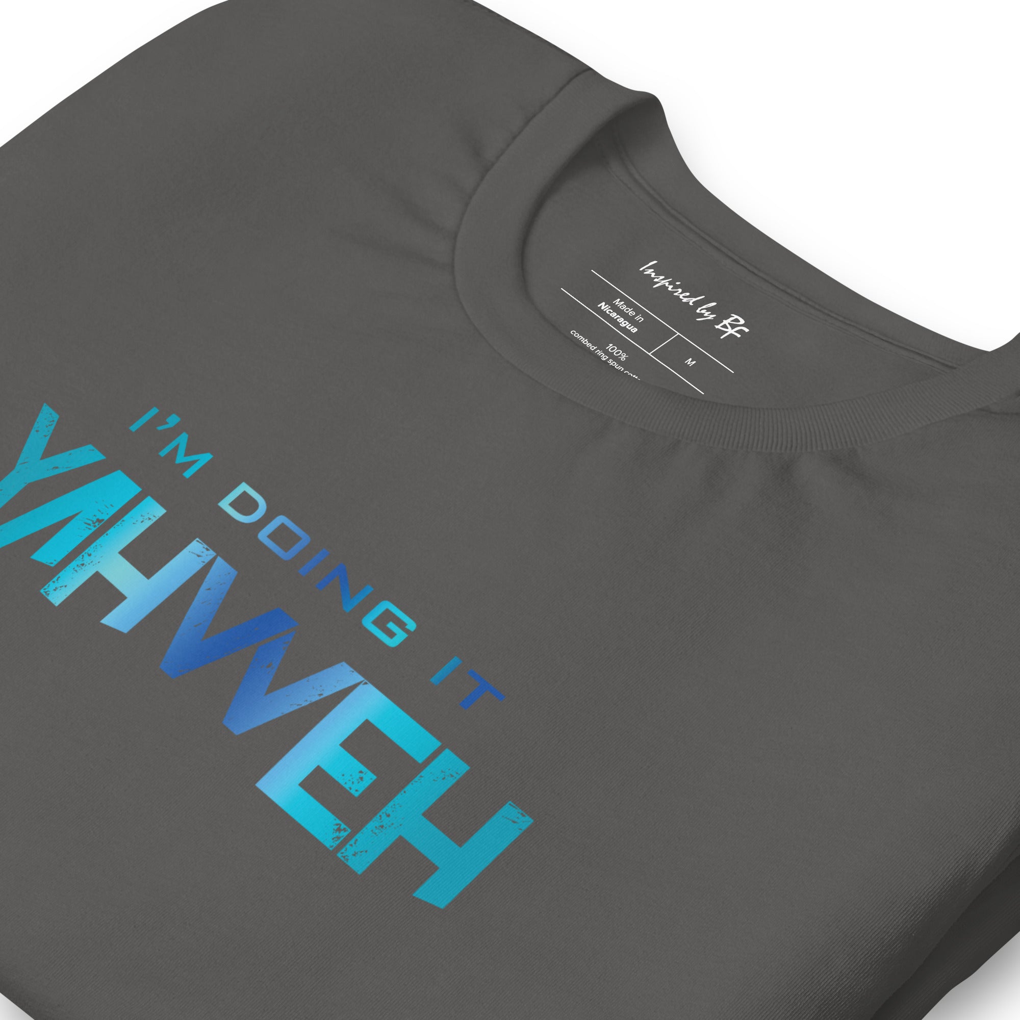 I'm Doing It Yahweh | Unisex Short Sleeve T-Shirt | Sapphire