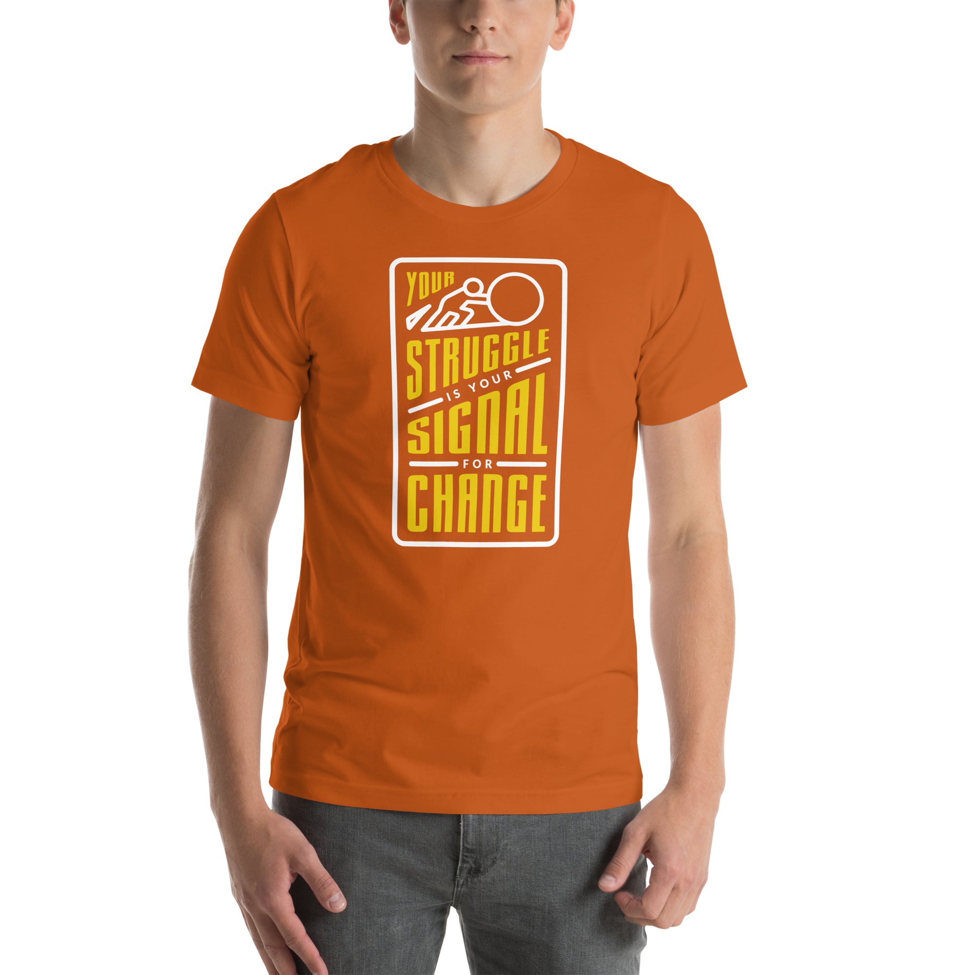 Your Struggle is Your Signal For Change | Short-Sleeve Unisex T-Shirt | Black & Yellow
